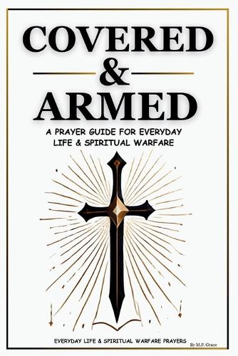 Covered & Armed