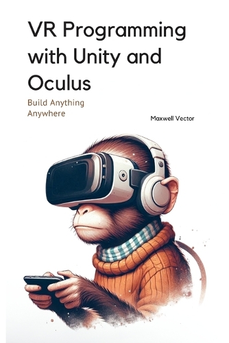 VR Programming with Unity and Oculus