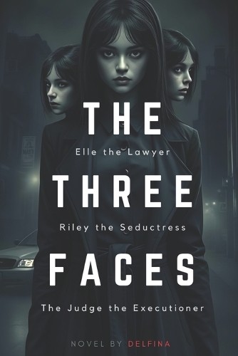 The Three Faces