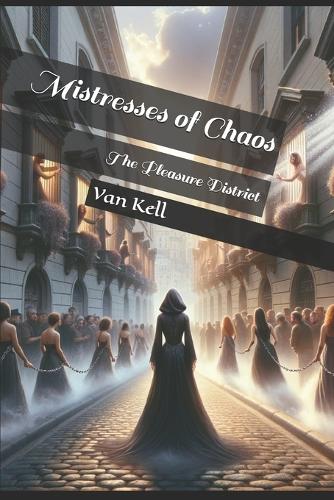 Mistresses of Chaos
