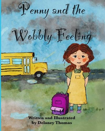 Penny and the Wobbly Feeling