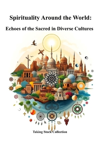 Spirituality Around the World
