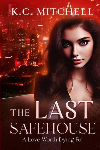 The Last Safehouse