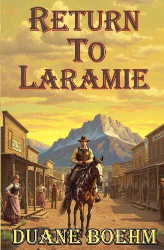 Return To Laramie
