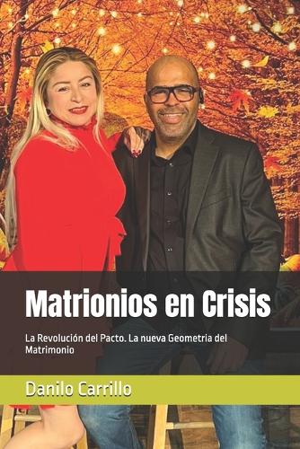 Matrionios en Crisis