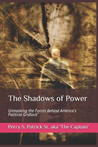 Shadows of Power