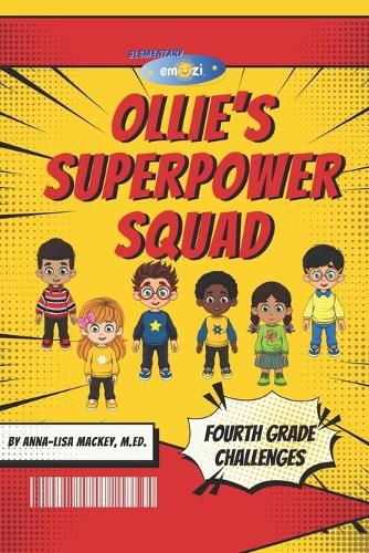 Ollie's Superpower Squad