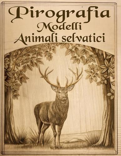 Modelli per Pirografia Fauna Selvatica