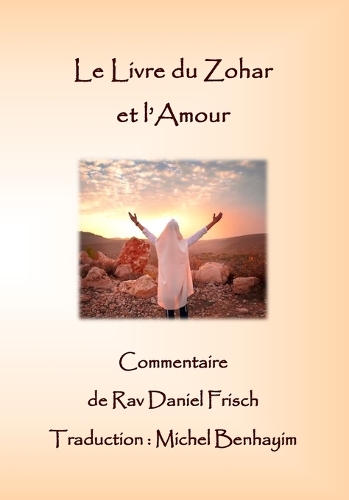 Le Livre du Zohar et l'Amour