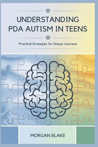 Understanding PDA Autism in Teens
