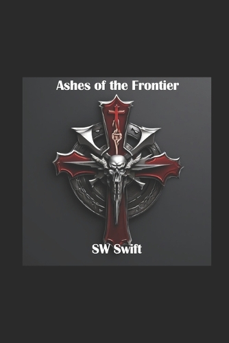 Ashes of the Frontier