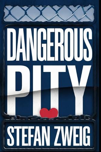 Dangerous Pity