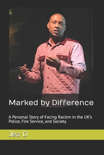Marked by Difference