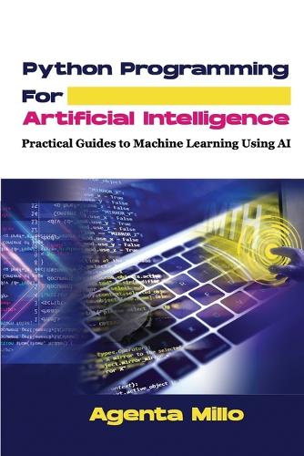 Python Programming For Artificial Intelligence