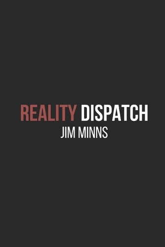 Reality Dispatch