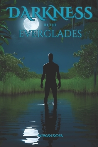 Darkness in the Everglades