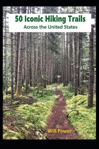 50 Iconic Hiking Trails