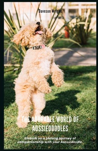 The Adorable World of Aussiedoodles