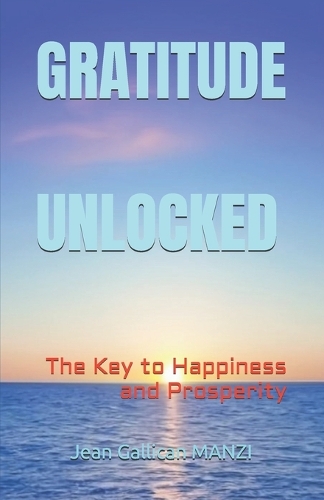 Gratitude Unlocked