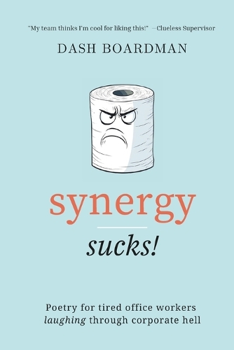 Synergy Sucks!