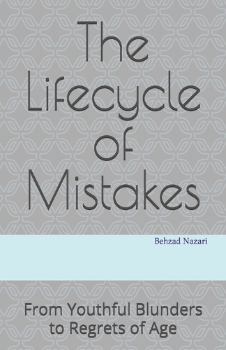 The Lifecycle of Mistakes