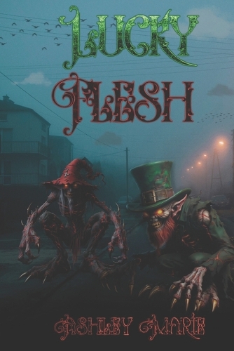 Lucky Flesh