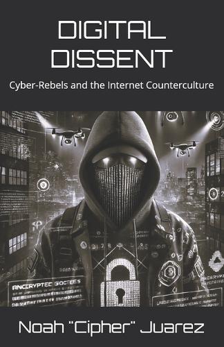 Digital Dissent