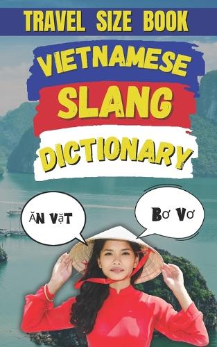 Vietnamese Slang Dictionary