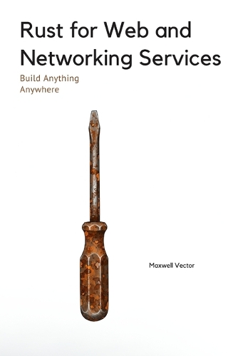 Rust for Web and Networking Services