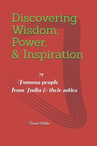 71 Famous People from India and Their Stories
