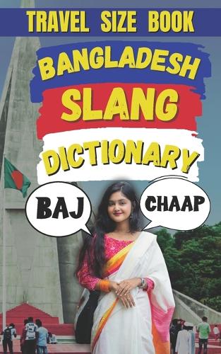 Bangladesh Slang Dictionary