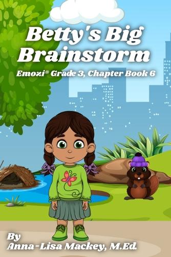 Betty's Big Brainstorm