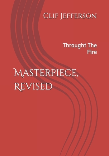 Masterpiece, Revised