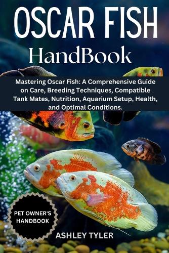 Oscar Fish Handbook