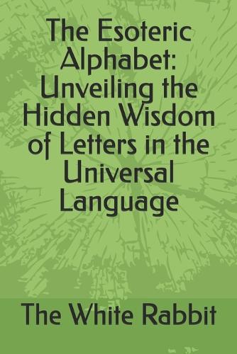 The Esoteric Alphabet