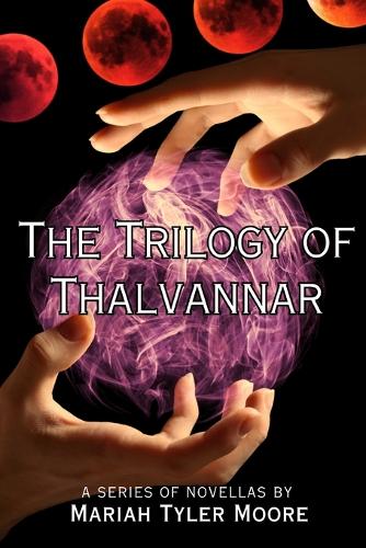 The Trilogy of Thalvannar