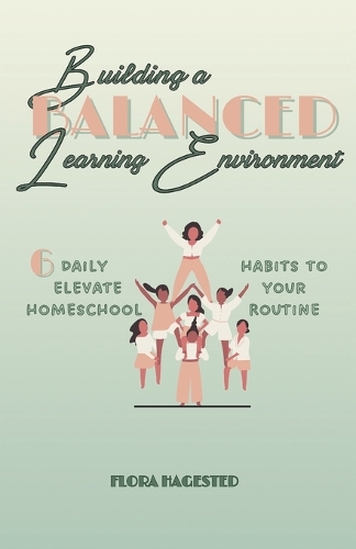 Building A Balanced Learning Environment