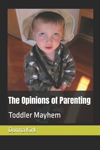 The Opinions of Parenting