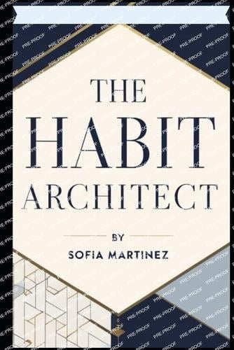 The Habit Architect