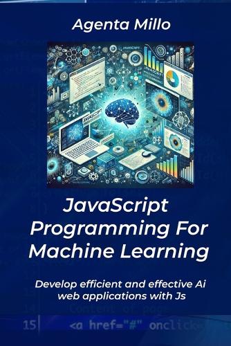 JavaScript Programming For Machine Learning