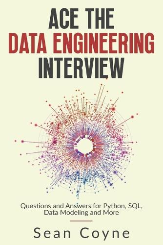 Ace the Data Engineering Interview