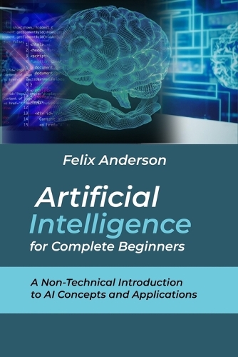 Artificial Intelligence for Complete Beginners