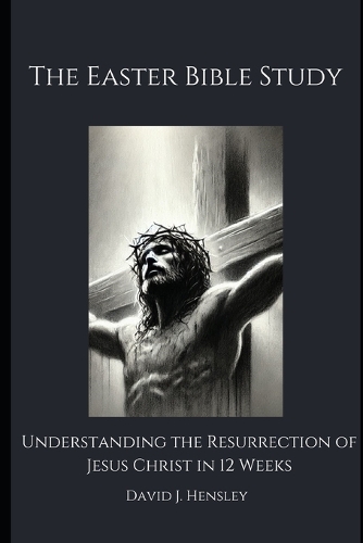 The Easter Bible Study