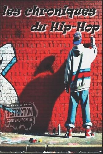 Les Chroniques Du Hip-Hop