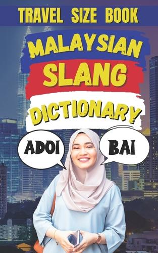 Malaysian Slang Dictionary