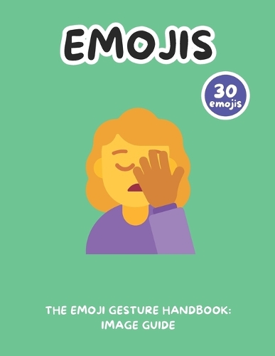 The Emoji Gesture Handbook