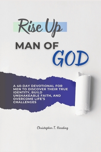 Rise Up, Man of God