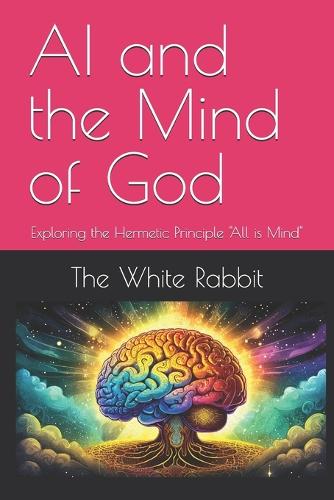 AI and the Mind of God