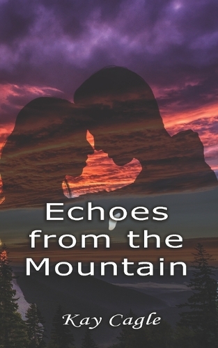 Echoes From the Mountain