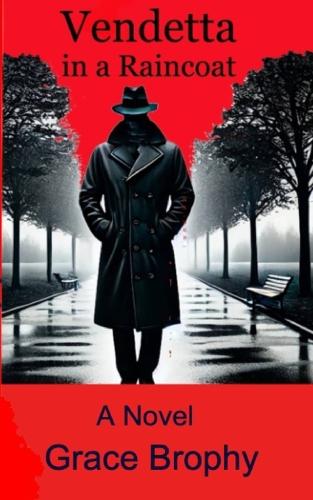 Vendetta in a Raincoat